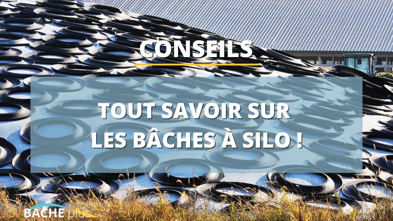Tout savoir sur les bâches à silo : un élément clé pour la conservation des fourrages