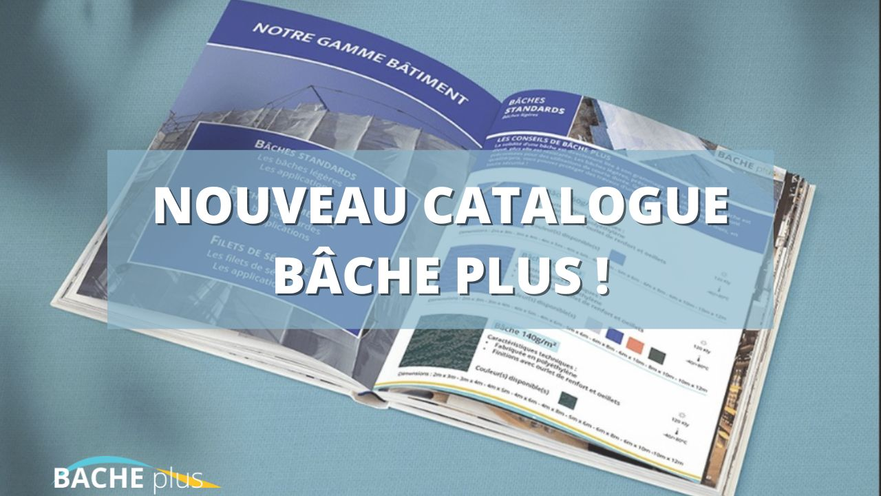 Découvrez le nouveau catalogue Bâche Plus !