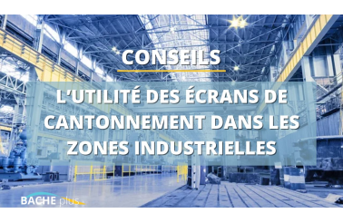 Sécurité incendie : l’utilité des écrans de cantonnement dans les zones industrielles