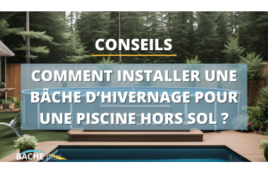 Comment éviter l’accumulation d’eau sur une bâche de piscine ?
