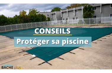Bâche de protection pour piscine : comment bien choisir ?